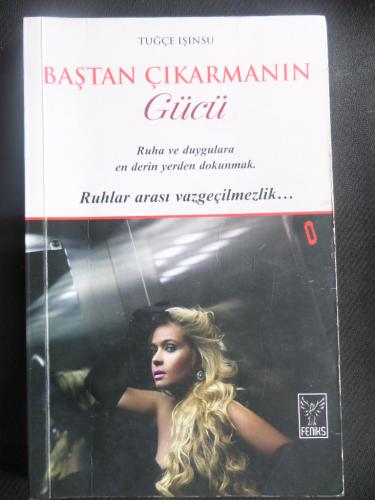 Baştan Çıkarmanın Gücü Tuğçe Işınsu