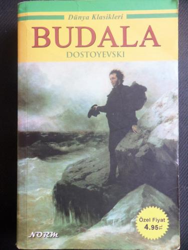 Budala Fyodor Mihayloviç Dostoyevski