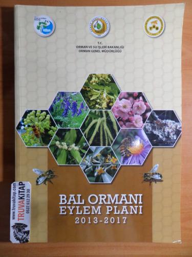 Bal Ormanı Eylem Planı 2013 - 2017