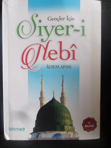 Gençler İçin Siyer-i Nebi