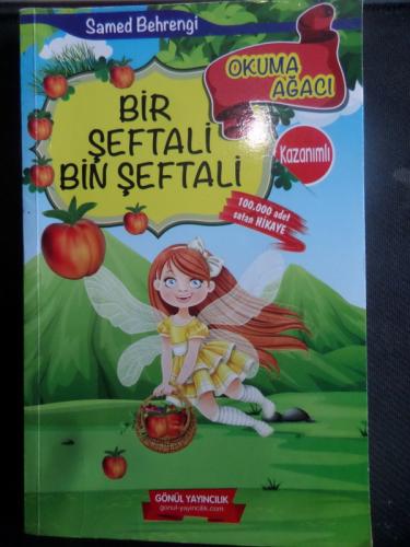 Bir Şeftali Bin Şeftali Samed Behrengi