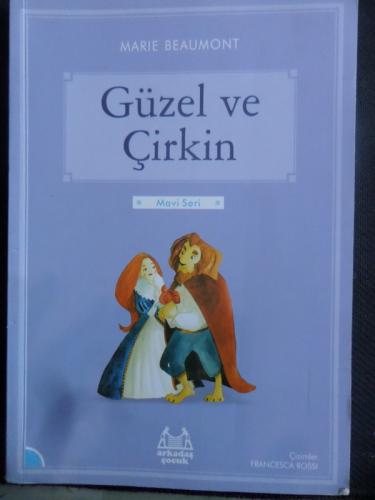 Güzel ve Çirkin Marie Beaumont