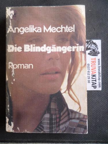 Die Blindgangerin