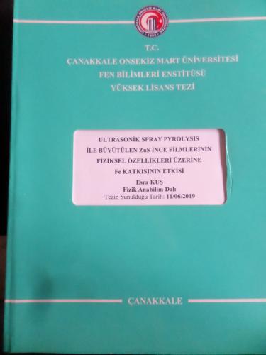 Ulttrasonik Spray Pyrolysis İle Büyütülen Zns İnce Filmlerinin Fizikse