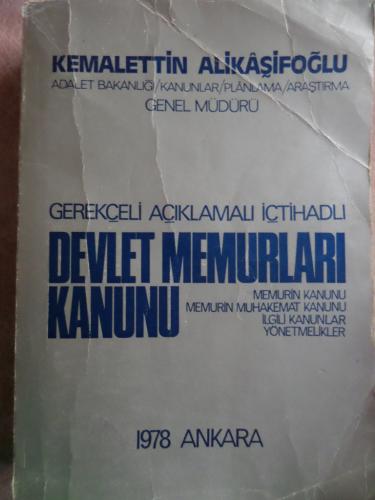 Gerekçeli Açıklamalı İçtihadlı Devlet Memurları Kanunu