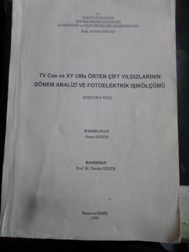 TV Cas ve XY Uma Örten Çift Yıldızlarının Dönem Analizi ve Fotoelektri