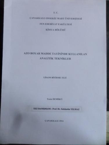 Azo Boyar Madde Tayininde Kullanılan Analitik Teknikler ( Lisans Bitirme Tezi )