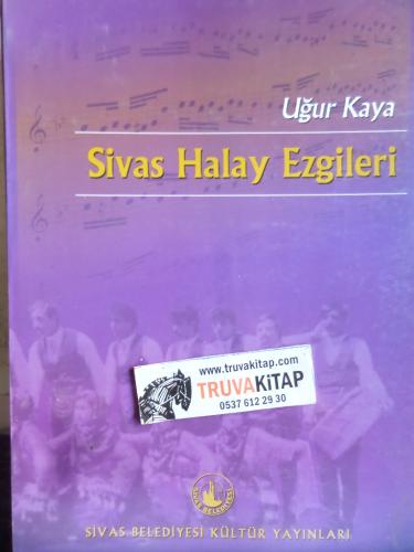 Sivas Halay Ezgileri