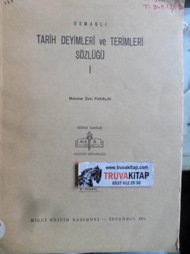 Osmanlı Tarih Deyimleri ve Terimleri Sözlüğü I. Cilt 3. Fasikül