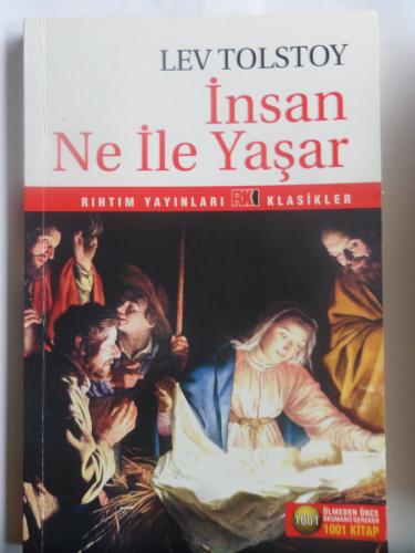 İnsan Ne İle Yaşar?