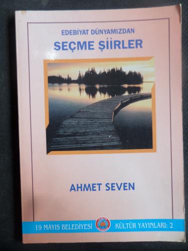 Edebiyat Dünyamızdan Seçme Şiirler