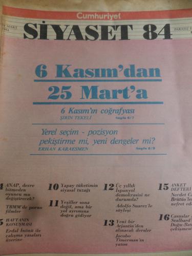 Cumhuriyet Siyaset 1984 / 12 - 6 Kasım'dan 25 Mart'a