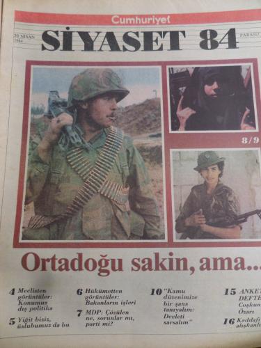 Cumhuriyet Siyaset 1984 / 18 - Ortadoğu Sakin Ama