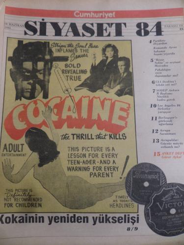 Cumhuriyet Siyaset 1984 / 25 - Kokainin Yeniden Yükselişi