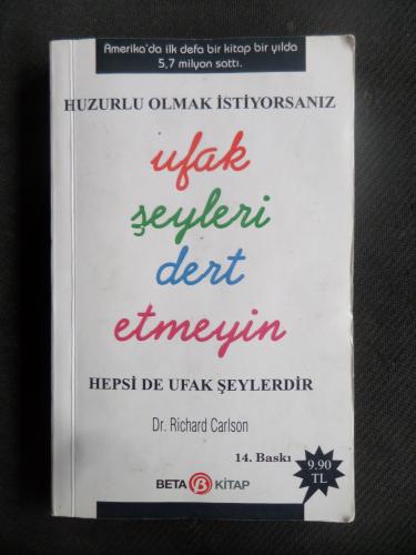 Ufak Şeyleri Dert Etmeyin (Cep Boy) Richard Carlson