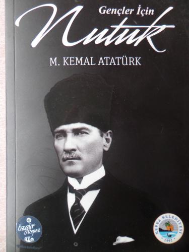 Gençler için Nutuk M. Kemal Atatürk