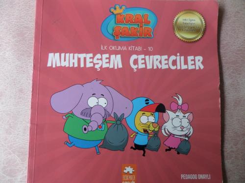 Kral Şakir İlk Okuma Kitabı 10 - Muhteşem Çevreciler