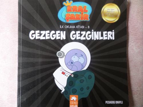 Kral Şakir İlk Okuma Kitabı 8 - Gezegen Gezginleri