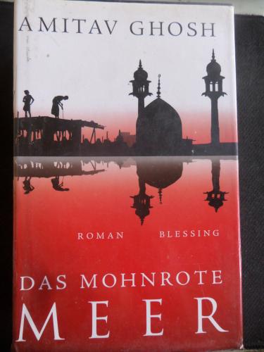 Das Mohn Rote Meer Amitav Ghosh