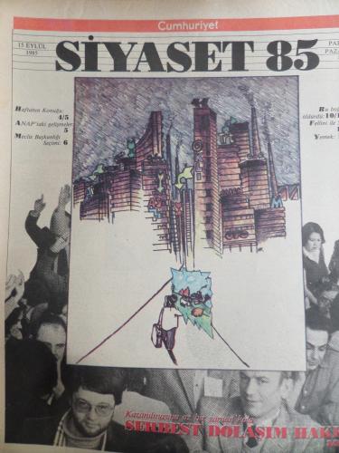 Cumhuriyet Siyaset 1985 / 89 - Serbest Dolaşım Hakkı