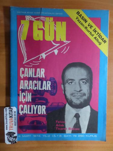 7 Gün Dergisi 1974 / 78 - Çanlar Aracılar İçin Çalıyor