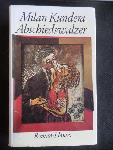 Abschiedswalzer Milan Kundera