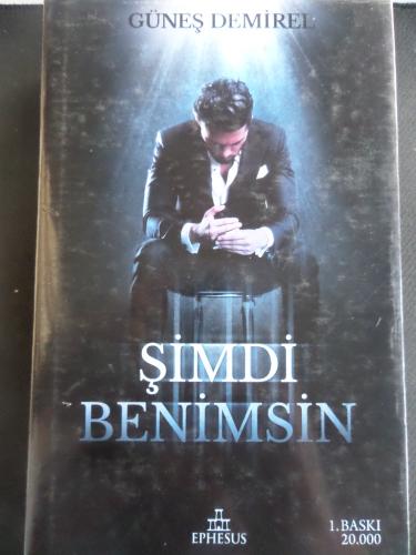 Şimdi Benimsin Güneş Demirel