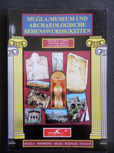 Muğla: Museum Und Archaeologische Sehenswürdigkeiten