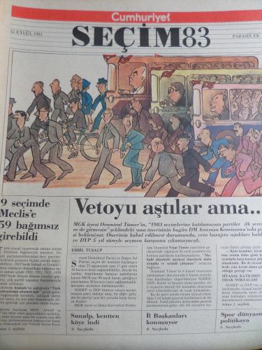 Cumhuriyet Seçim 1983 / 16 - Vetoyu Aştılar Ama...