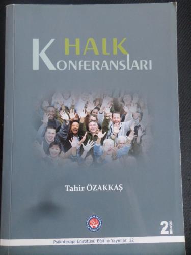 Halk Konferansları Tahir Özakkaş