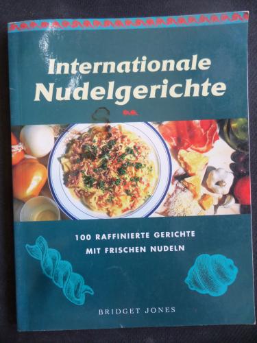 Internationale Nudelgerichte