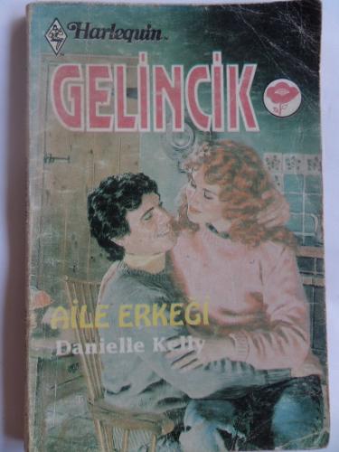Aile Erkeği / Gelincik - 2 Danielle Kelly