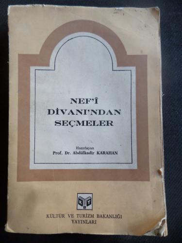 Nef'i Divanı'ndan Seçmeler Abdülkadir Karahan