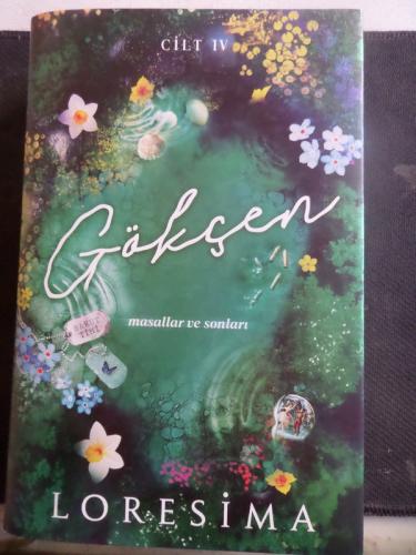 Gökçen Masallar ve Sonları Cilt IV Loresima