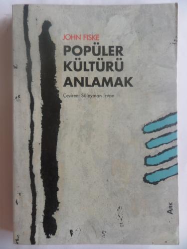 Popüler Kültürü Anlamak