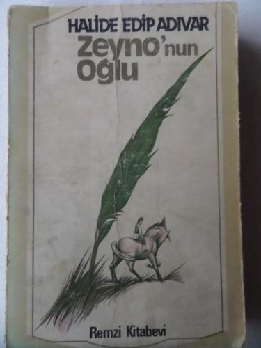 Zeyno'nun Oğlu Halide Edip Adıvar