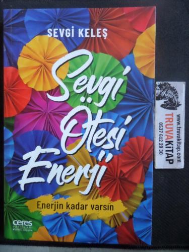Sevgi Ötesi Enerji