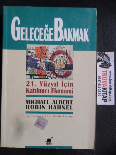 Geleceğe Bakmak 21. Yüzyıl İçin Katılımcı Ekonomi