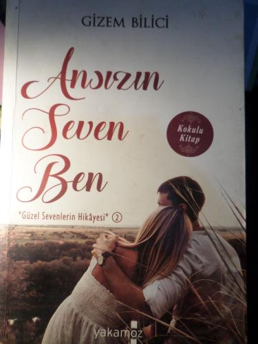 Ansızın Seven Ben
