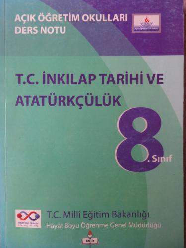 8. Sınıf T.C. İnkılap Tarihi ve Atatürkçülük Ders Notu