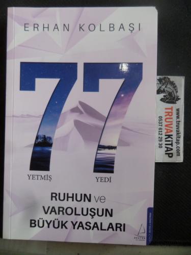 77 Ruhun ve Varoluşun Büyük Yasaları Erhan Kolbaşı