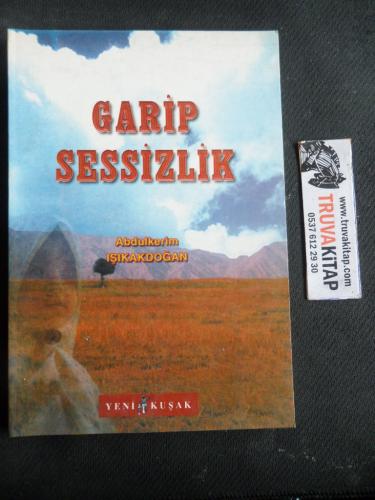 Garip Sessizlik