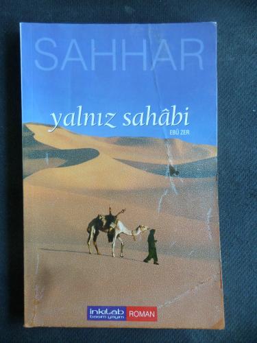 Yalnız Sahabi - Ebu Zer Abdülhamid Cude Es-Sahhar