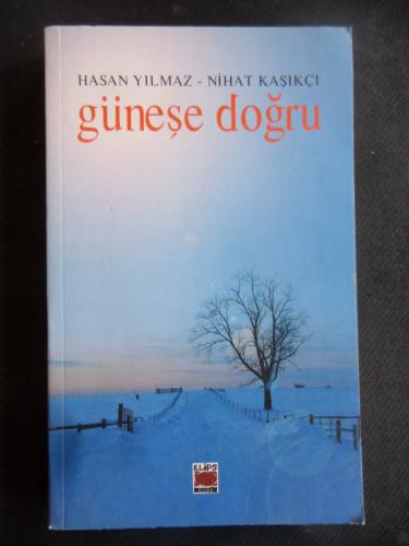 Güneşe Doğru