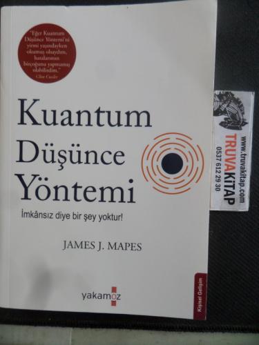 Kuantum Düşünme Yöntemi James J. Mapes