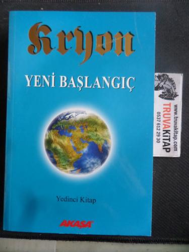 Kryon 7. Kitap Yeni Başlangıç