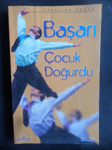 Başarı Çocuk Doğurdu