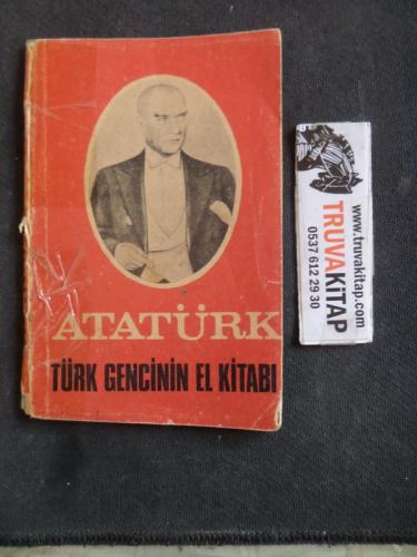 Atatürk Türk Gencinin El Kitabı