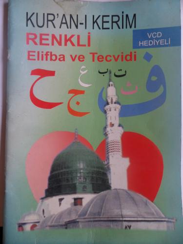 Kur'an-ı Kerim Renkli Elifba ve Tevvidi Hace Ahmet Didin