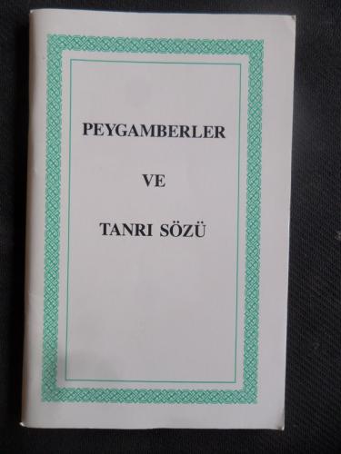 Peygamberler ve Tanrı Sözü
